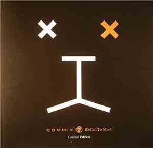 Commix - Re:Call To Mind