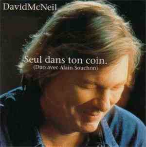 David McNeil, Alain Souchon - Seul Dans Ton Coin
