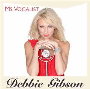 Debbie Gibson - Ms.VOCALIST