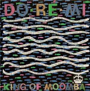 Do-Ré-Mi - King Of Moomba