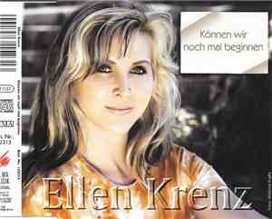 Ellen Krenz - Können Wir Noch 'mal Beginnen
