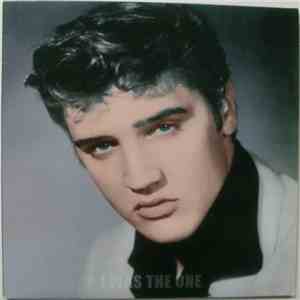 Elvis Presley - I Was The One