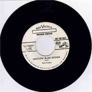 Elvis Presley - Milkcow Blues Boogie / You're A Heartbreaker
