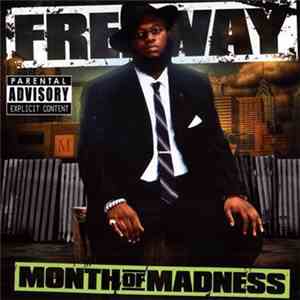 Freeway - Month Of Madness