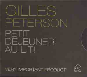 Gilles Peterson - Petit Dejeuner Au Lit!