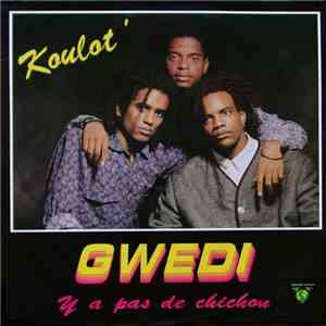 Gwedi - Koulot'