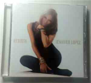 Jennifer Lopez - Rebirth