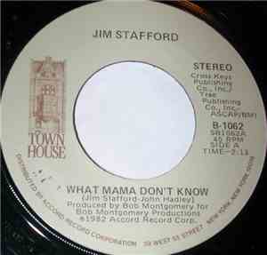 Jim Stafford - What Mama Don't Know / That's What Little Kids Do
