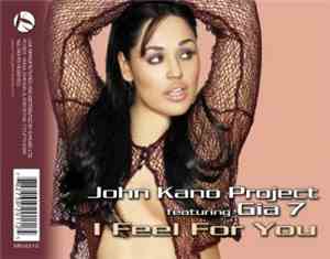 John Kano Project - I Feel For You