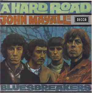 John Mayall And The Bluesbreakers - A Hard Road