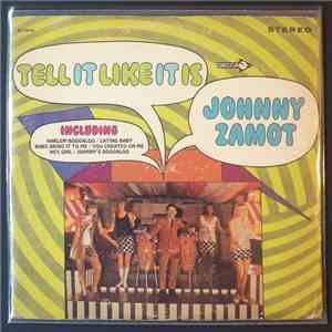 Johnny Zamot - Tell It Like It Is