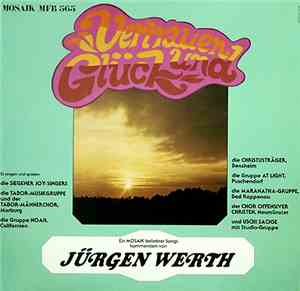 Jürgen Werth - Herr,Gib Uns Vertrauen Und Glück