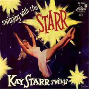 Kay Starr - Swingin' With The Starr