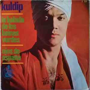 Kuldip - La Balada De Los Boinas Verdes / Ojos De España