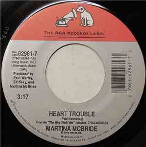 Martina McBride - Heart Trouble