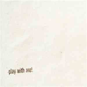 Matador  - Play With Me!