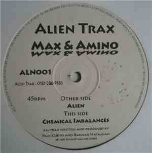 Max & Amino - Alien / Chemical Imbalances