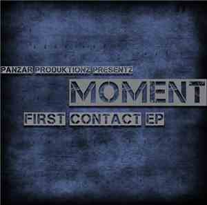 Moment  - First Contact EP