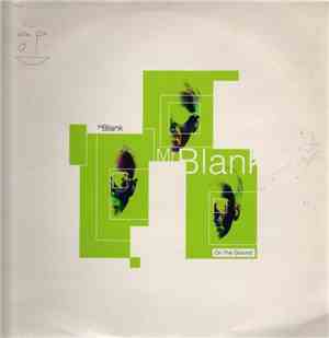 Mr. Blank - On The Ground