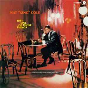 Nat King Cole - Just One Of Those Things