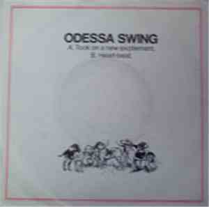 Odessa Swing - Took On A New Excitement / Heart-Beat