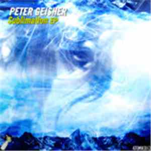 Peter Geisher - Sublimation EP