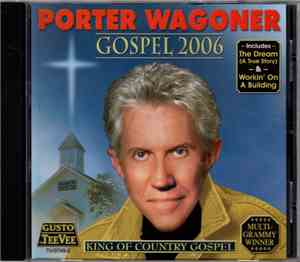 Porter Wagoner - Gospel 2006
