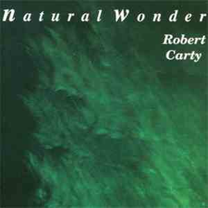 Robert Carty - Natural Wonder