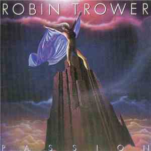 Robin Trower - Passion
