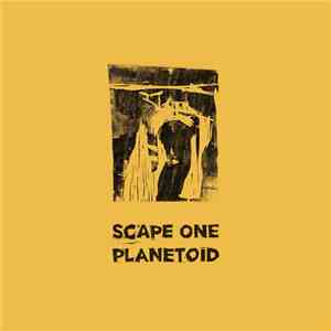 Scape One - Planetoid