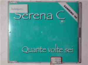 Serena C - Quante Volte Sei