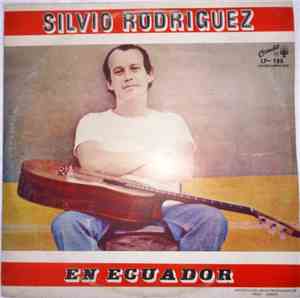 Silvio Rodríguez - Silvio Rodríguez En Ecuador