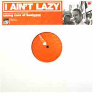 Skratch Bastid / John Smith / Pip Skid - I Ain't Lazy