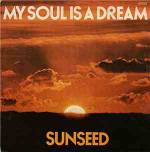 Sunseed - My Soul Is A Dream