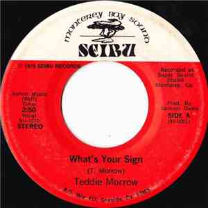 Teddie Morrow - What's Your Sign / Peace, Love & Togetherness