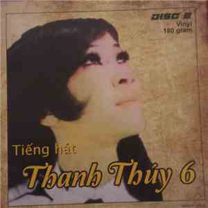 Thanh Thúy - Tiếng Hát Thanh Thúy 6 Disc 2
