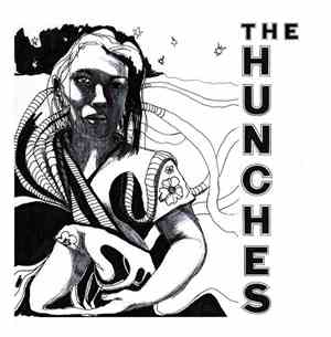 The Hunches - You'll Never Get Away With My Heart