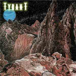 Tyrant  - Under The Dark Mystic Sky