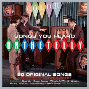 Various - Songs You Heard On The Telly