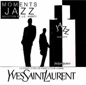 Various - Yves Saint Laurent - Moments Jazz