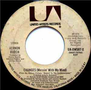 Vernon Burch - Changes (Messin' With My Mind)