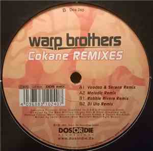 Warp Brothers - Cokane Remixes