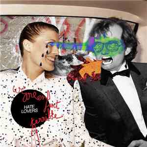 We Are Enfant Terrible - Hate Lovers EP