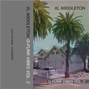 XL Middleton - G-Funk Vibes Vol.2
