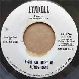 Alfros Band - Right On Right Of