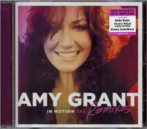 Amy Grant - In Motion The Remixes