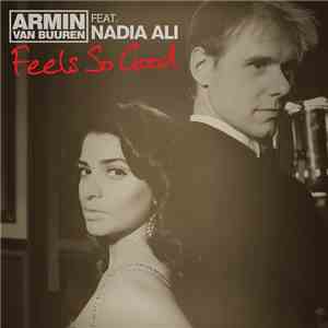 Armin van Buuren Feat. Nadia Ali - Feels So Good