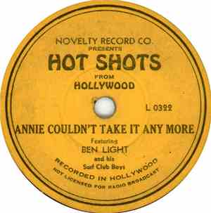 Ben Light And His Surf Club Boys - Annie Couldn't Take It Any More