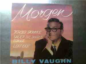Billy Vaughn - Morgen