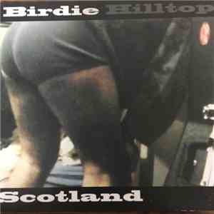 Birdie Hilltop - Scotland